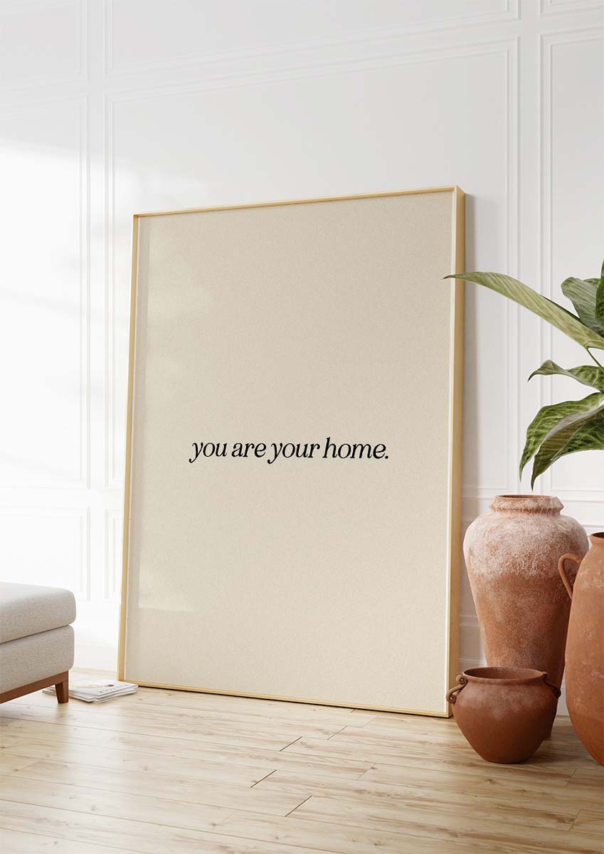 You are home Wall print