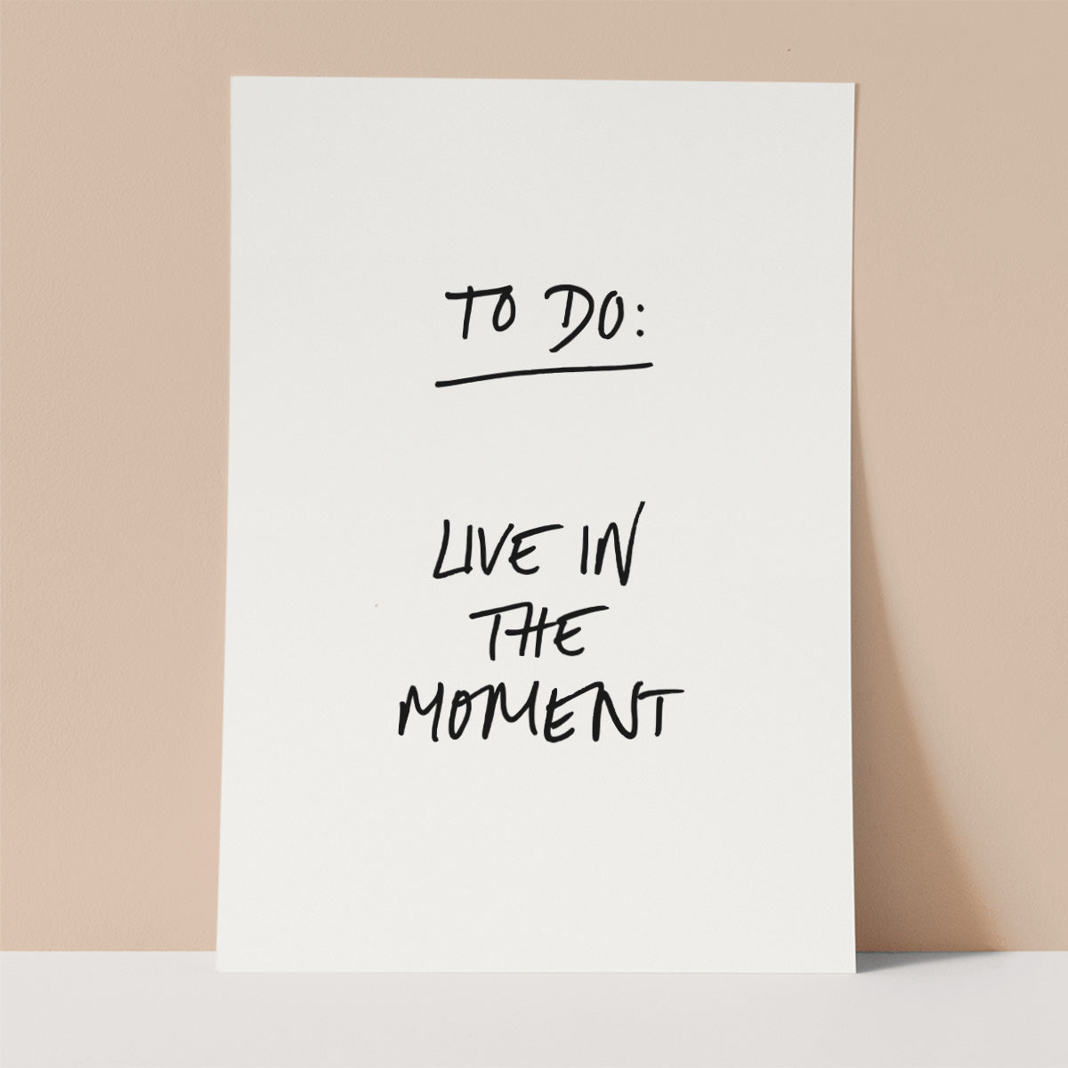 Live in the Moment Wall print