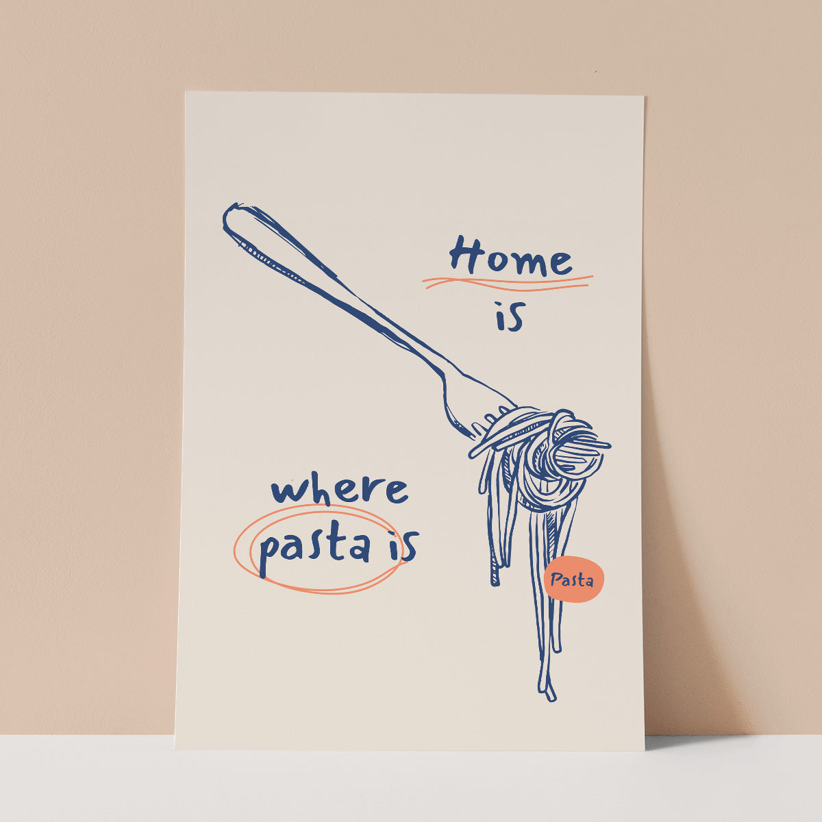 Home is where pasta is Wall Print